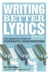Writing Better Lyrics - Pat Patison