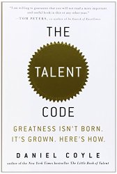 The Talent Code: Greatness Isnt Born. Its Grown. Heres How.