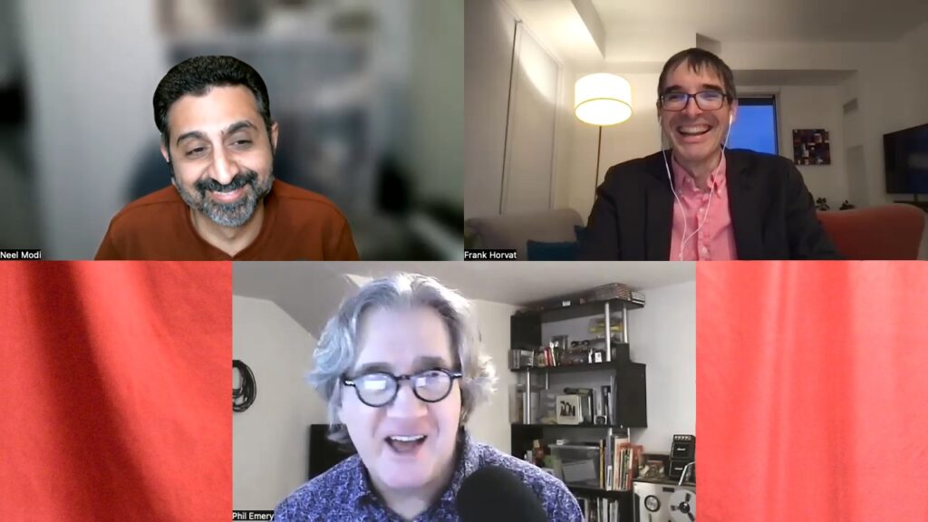 Neel, Frank, and Phil on a Zoom call